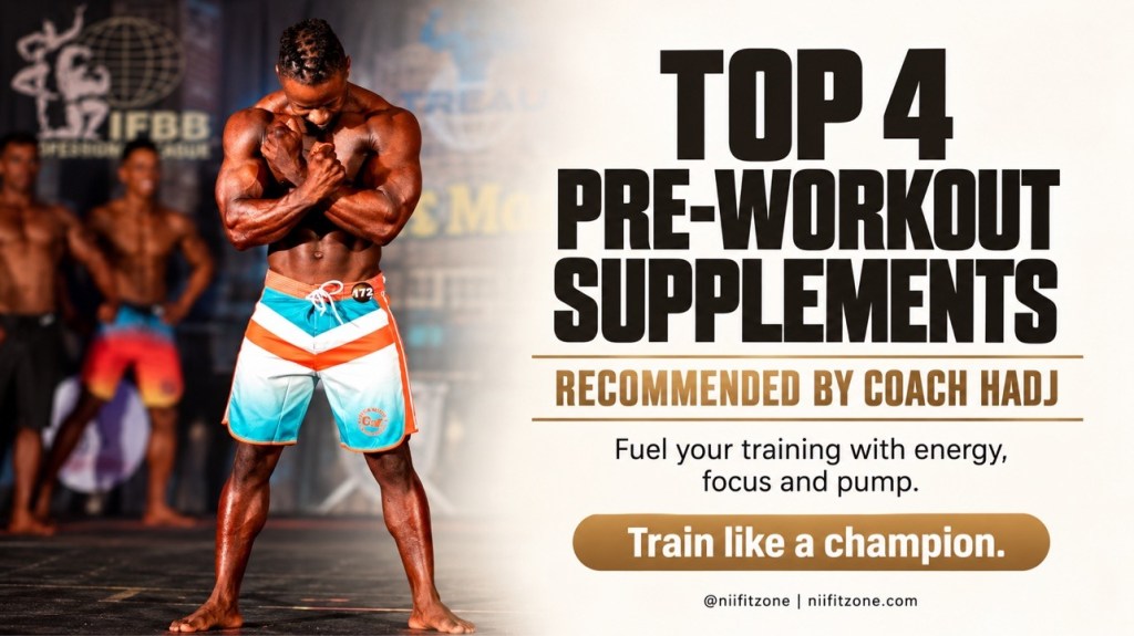 Top 4 pre-workout supplements recommended by Coach Hadj title poster